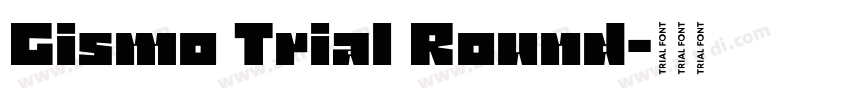 Gismo Trial Round字体转换